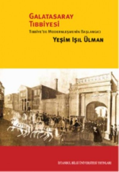 Galatasaray Tıbbiyesi Galatasaray Tıbbiyesi