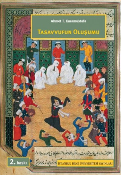 Tasavvufun Oluşumu Tasavvufun Oluşumu