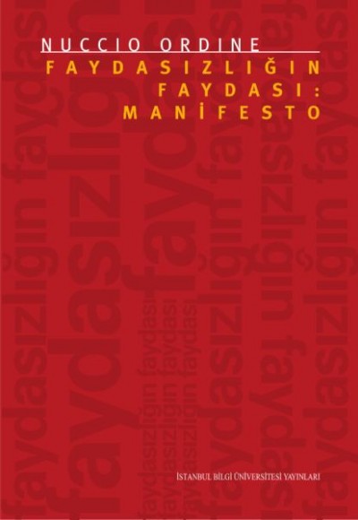 Faydasızlığın Faydası: Manifesto Faydasızlığın Faydası: Manifesto