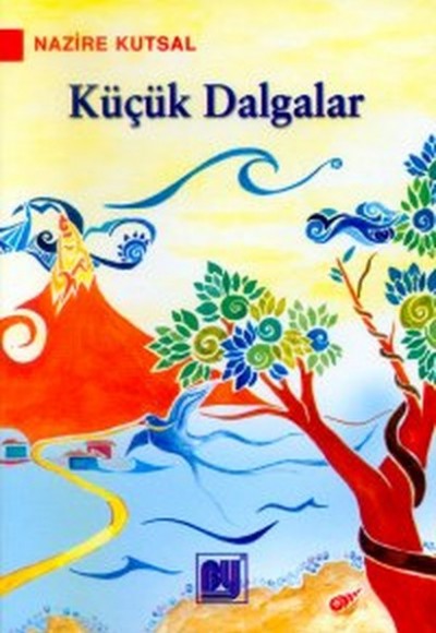 Küçük Dalgalar Küçük Dalgalar
