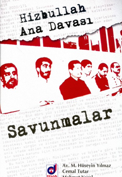 Hizbullah Ana Davası Savunmalar Hizbullah Ana Davası Savunmalar