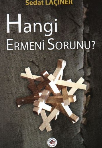 Hangi Ermeni Sorunu Hangi Ermeni Sorunu