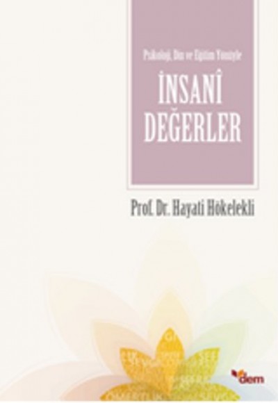 İnsani Değerler İnsani Değerler