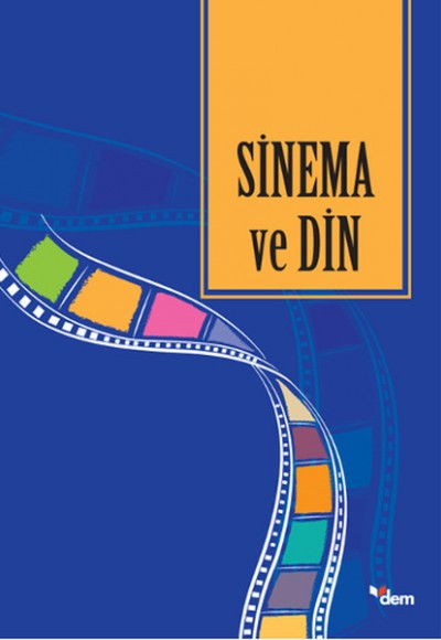 Sinema ve Din Sinema ve Din