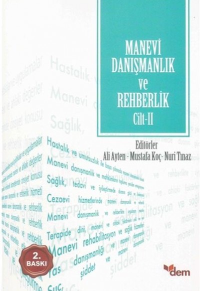 Manevi Danışmanlık ve Rehberlik Cilt 2 Manevi Danışmanlık ve Rehberlik Cilt 2