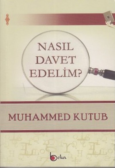 Nasıl Davet Edelim? Nasıl Davet Edelim?