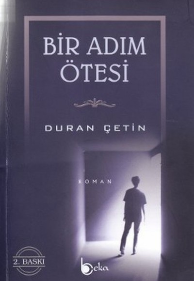 Bir Adım Ötesi Bir Adım Ötesi