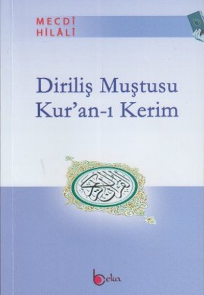 Diriliş Muştusu Kur'an-ı Kerim Diriliş Muştusu Kur'an-ı Kerim