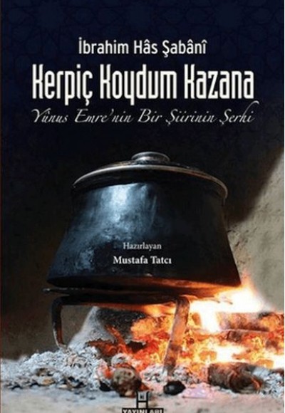 Kerpiç Koydum Kazana Kerpiç Koydum Kazana