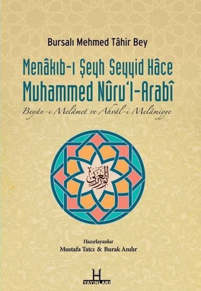 Menakıb-ı Şeyh Seyyid Hace Muhammed Nuru'l-Arabi Menakıb-ı Şeyh Seyyid Hace Muhammed Nuru'l-Arabi
