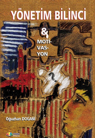 Yönetim Bilinci-Motivasyon Yönetim Bilinci-Motivasyon