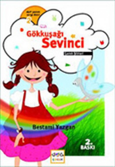 Gökkuşağı Sevinci Gökkuşağı Sevinci