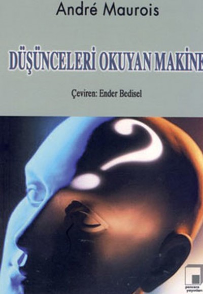 Düşünceleri Okuyan Makine Düşünceleri Okuyan Makine