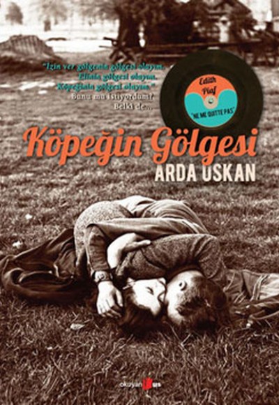 Köpeğin Gölgesi Köpeğin Gölgesi