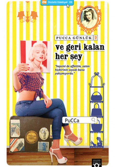 Ve Geri Kalan Her Şey - Pucca Günlük 2. Kitap Ve Geri Kalan Her Şey - Pucca Günlük 2. Kitap
