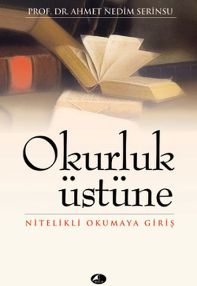 Okurluk Üstüne Nitelikli Okumaya Giriş (cep boy) Okurluk Üstüne Nitelikli Okumaya Giriş (cep boy)