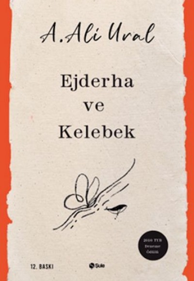 Ejderha ve Kelebek Ejderha ve Kelebek