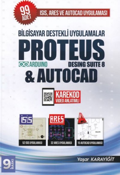 Bilgisayar Destekli Uygulamalar Proteus Desing Suite 8 ve Autocad Bilgisayar Destekli Uygulamalar Proteus Desing Suite 8 ve Autocad