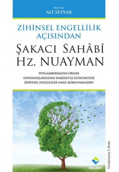 Zihinsel Engellilik Açısından Şakacı Sahabi Hz. Nuayman Zihinsel Engellilik Açısından Şakacı Sahabi Hz. Nuayman