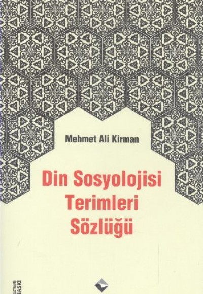 Din Sosyolojisi Terimler Sözlüğü Din Sosyolojisi Terimler Sözlüğü