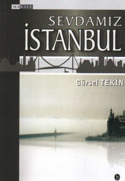 Sevdamız İstanbul Sevdamız İstanbul