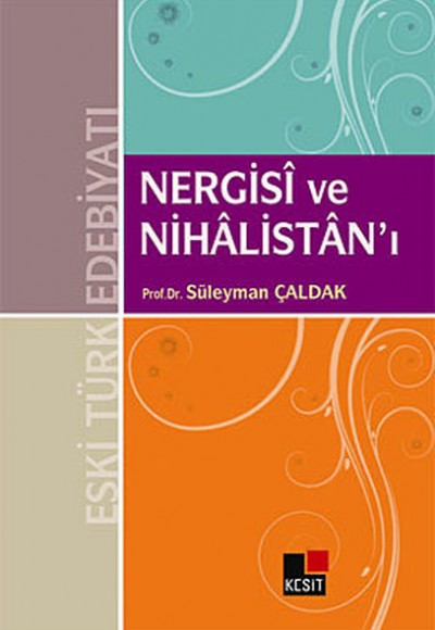 Nergisi ve Nihalistan'ı Nergisi ve Nihalistan'ı