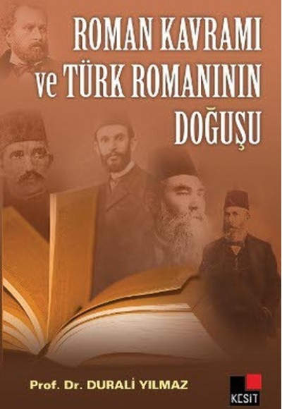Roman Kavramı ve Türk Romanının Doğuşu Roman Kavramı ve Türk Romanının Doğuşu