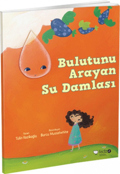 Meraklı Gezginler-Bulutunu Arayan Su Damlası Meraklı Gezginler-Bulutunu Arayan Su Damlası
