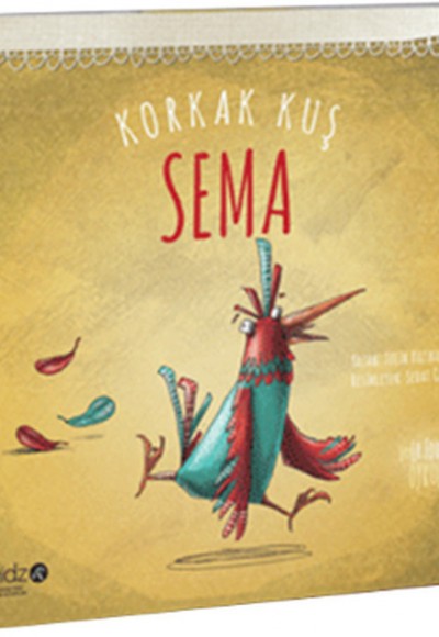Korkak Kuş Sema Korkak Kuş Sema