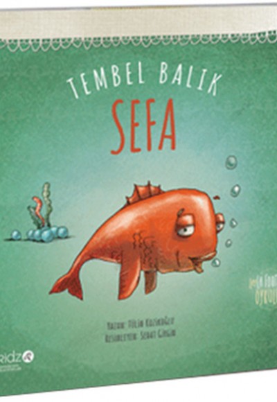 Tembel Balık Sefa Tembel Balık Sefa