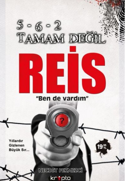 5-6-2 Tamam Değil Reis 5-6-2 Tamam Değil Reis