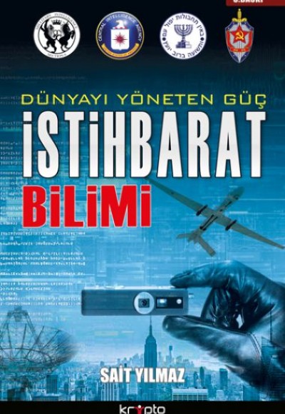 Dünyayı Yöneten Güç İstihbarat Bilimi Dünyayı Yöneten Güç İstihbarat Bilimi