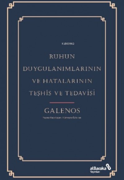 Ruhun Duygulanımlarının ve Hatalarının Teşhis ve Tedavisi Ruhun Duygulanımlarının ve Hatalarının Teşhis ve Tedavisi