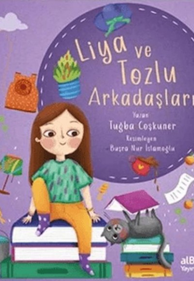 Liya ve Tozlu Arkadaşları Liya ve Tozlu Arkadaşları