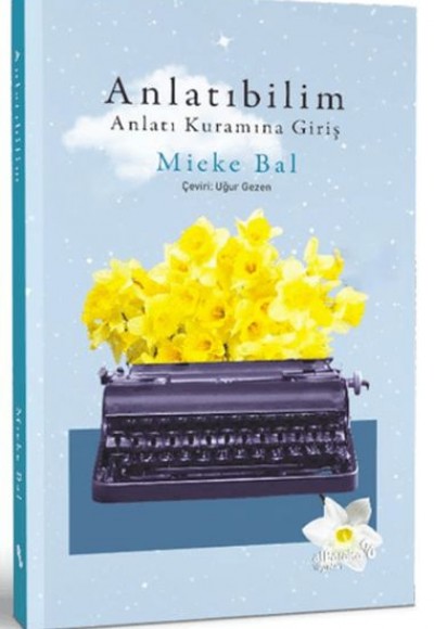 Anlatıbilim: Anlatı Kuramına Giriş
