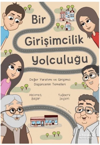 Bir Girişimcilik Yolculuğu Bir Girişimcilik Yolculuğu