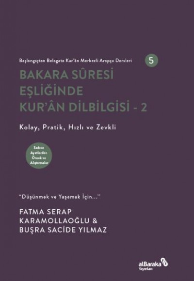 Bakara Suresi Eşliğinde Kur'An Dilbilgisi- 2 Bakara Suresi Eşliğinde Kur'An Dilbilgisi- 2