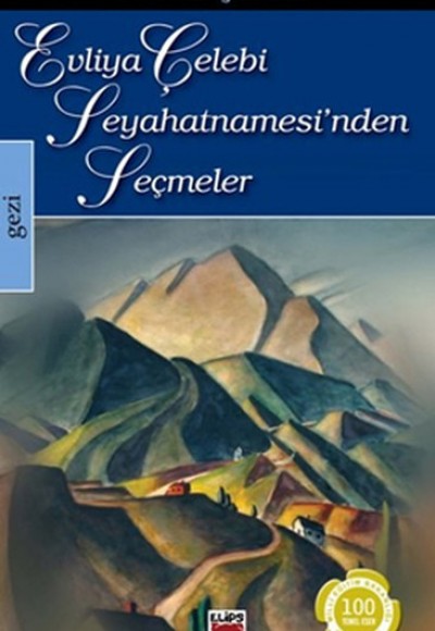 Evliya Çelebi Seyahatnamesi'nden Seçmeler