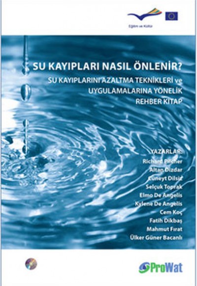 Su Kayıpları Nasıl Önlenir? Su Kayıpları Nasıl Önlenir?