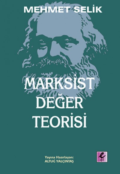Marksist Değer Teorisi Marksist Değer Teorisi