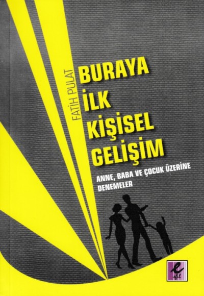 Buraya İlk Kişisel Gelişim Buraya İlk Kişisel Gelişim