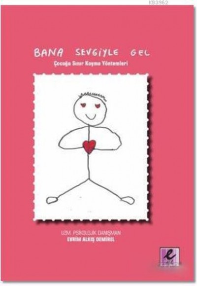 Bana Sevgiyle Gel Bana Sevgiyle Gel