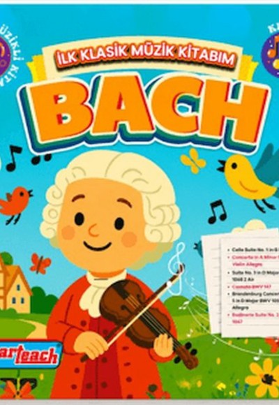 İlk Klasik Müzik Kitabım Bach - Sesli Kitap İlk Klasik Müzik Kitabım Bach - Sesli Kitap