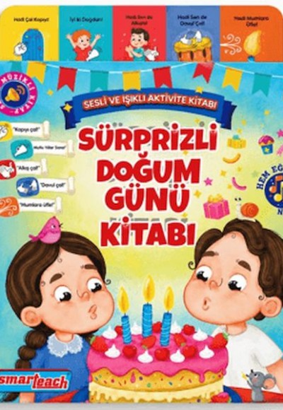 Sürprizli Doğum Günü Kitabı - Sesli ve Işıklı Kitap (Ses Sensörlü) Sürprizli Doğum Günü Kitabı - Sesli ve Işıklı Kitap (Ses Sensörlü)