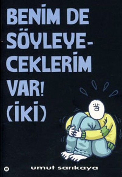 Benim De Söyleyeceklerim Var! 2 Benim De Söyleyeceklerim Var! 2