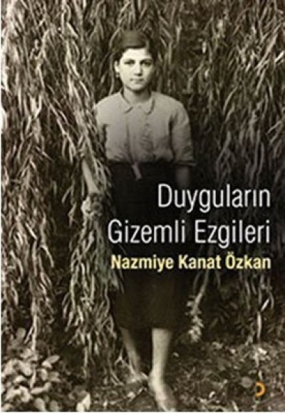 Duyguların Gizemli Ezgileri Duyguların Gizemli Ezgileri