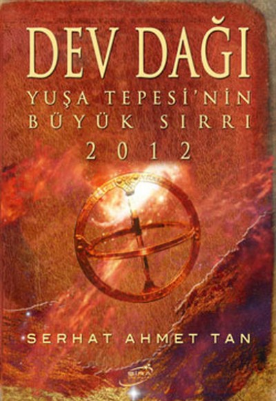 Dev Dağı - Yuşa Tepesi'nin Büyük Sırrı 2012 Dev Dağı - Yuşa Tepesi'nin Büyük Sırrı 2012