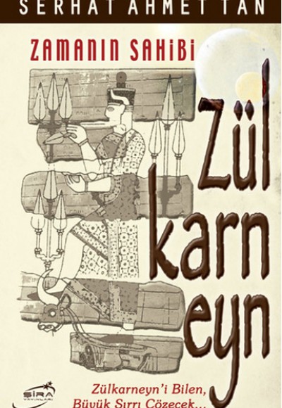 Zülkarneyn (Zamanın Sahibi) Zülkarneyn (Zamanın Sahibi)