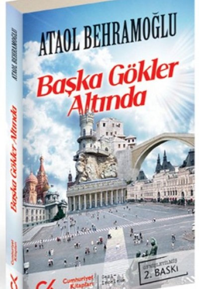 Başka Gökler Altında Başka Gökler Altında