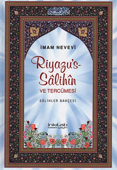 Riyazu's-Salihin Salihler Bahçesi (Büyük Boy) Riyazu's-Salihin Salihler Bahçesi (Büyük Boy)